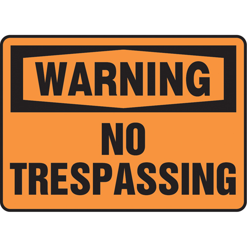 "No Trespassing" Sign, 7" x 10", Vinyl, English Nassau Supply